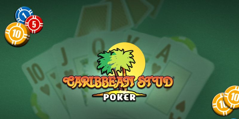 Caribbean Stud Poker - Nắm Rõ Luật Chơi Kiếm Tiền Cực Dễ