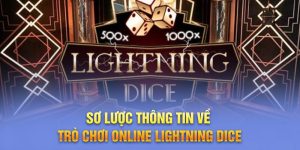 Cách chơi Lightning Dice - Nguyên tắc đặt cược chính xác